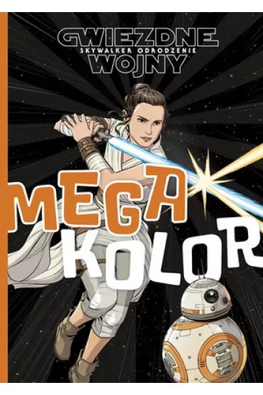 Megakolor. Gwiezdne wojny. Skywalker Odrodzenie