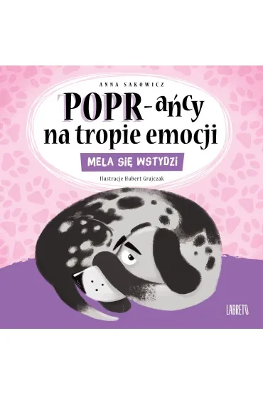 Mela się wstydzi. POPR-ańcy na tropie emocji