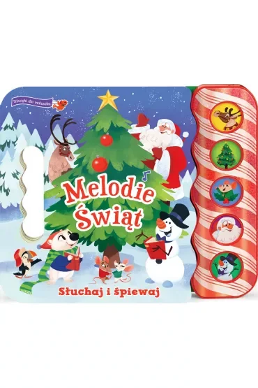 Melodie Świąt. Słuchaj i śpiewaj