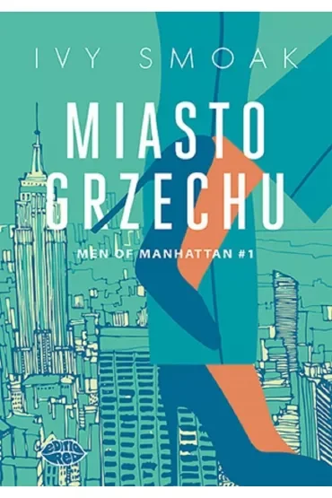 Miasto grzechu. Men of Manhattan. Tom 1