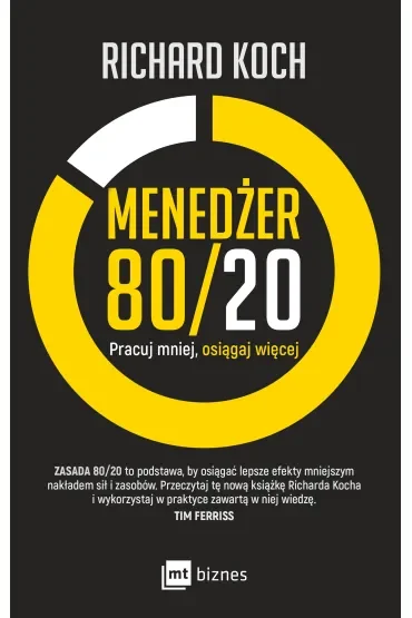 Menedżer 80/20. Pracuj mniej, osiągaj więcej