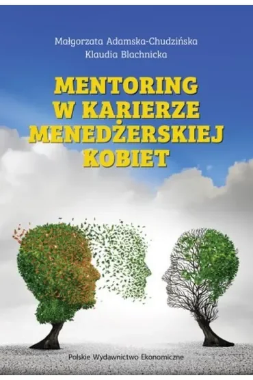 Mentoring w karierze menedżerskiej kobiet