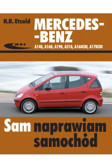 Mercedes - Benz A140. A160, A210, A160CDI, A170CDI