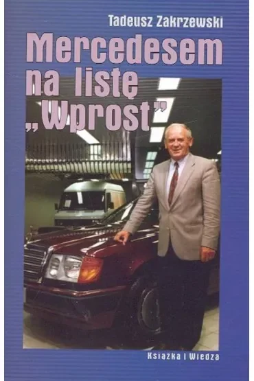 Mercedesem na listę Wprost