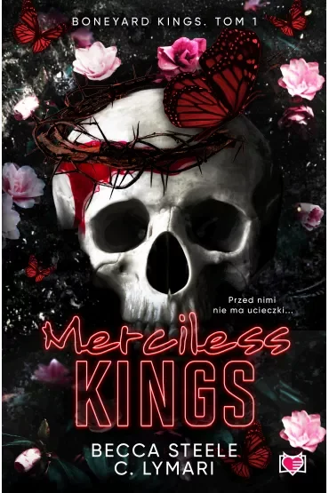 Merciless Kings. Boneyard Kings. Tom 1