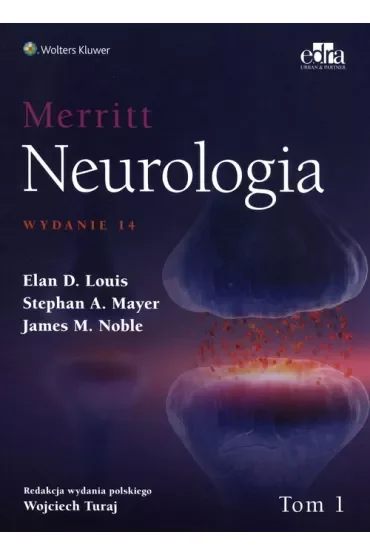 Merritt Neurologia Tom 1