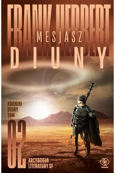 Mesjasz Diuny. Kroniki Diuny. Tom 2