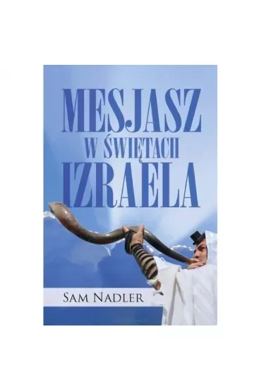 Mesjasz w świętach Izraela