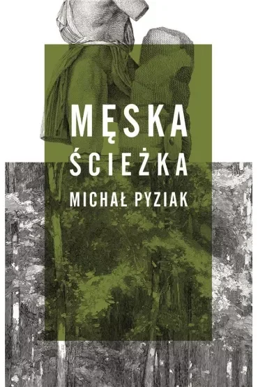 Męska ścieżka