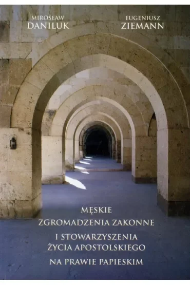 Męskie zgromadzenia zakonne i stowarzyszenia..