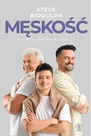 Męskość - nowe spojrzenie