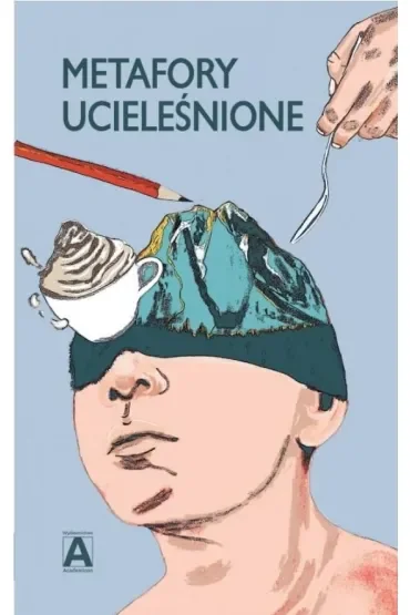 Metafory ucieleśnione