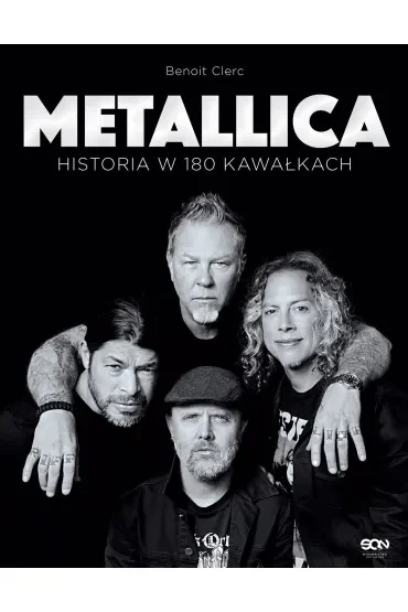Metallica. Historia w 180 kawałkach
