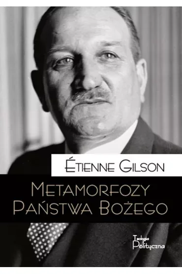Metamorfozy Państwa Bożego