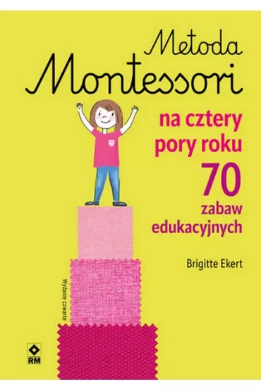 Metoda Montessori na cztery pory roku
