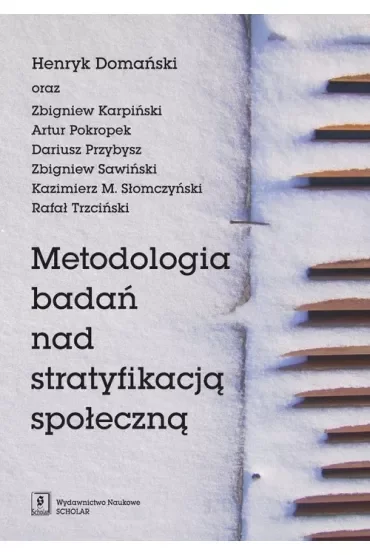 Metodologia badań nad stratyfikacją społeczną