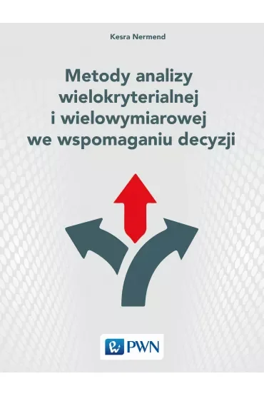 Metody analizy wielokryterialnej i wielowymiarowej