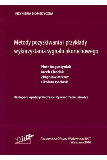 Metody pozyskiwania i przykłady wykorzystania sygnału okoruchowego