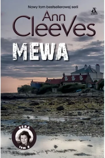 Mewa. Vera Stanhope. Tom 8