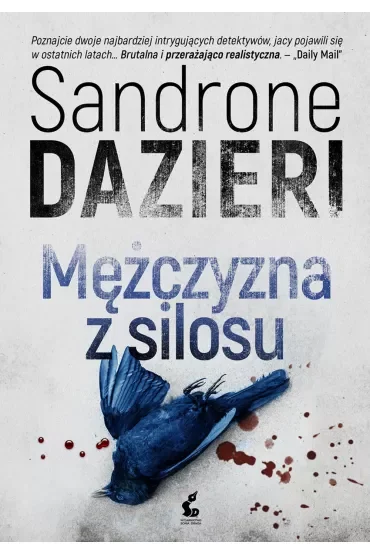 Mężczyzna z silosu. Colomba Caselli. Tom 1