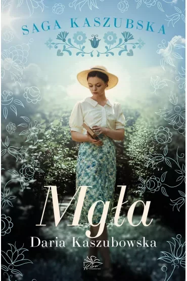 Mgła. Saga kaszubska. Tom 6