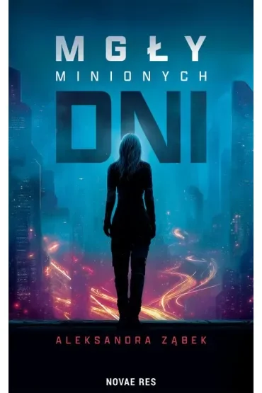 Mgły minionych dni