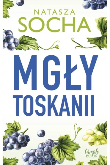 Mgły Toskanii