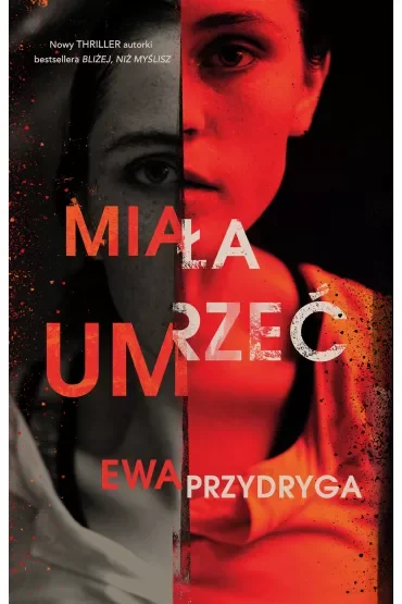 Miała umrzeć