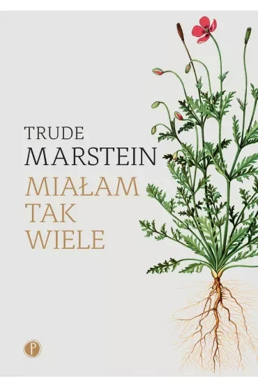 Miałam tak wiele