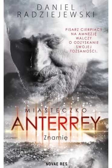 Miasteczko Anterrey. Znamię