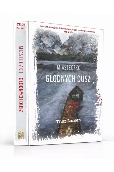 Miasteczko Głodnych Dusz