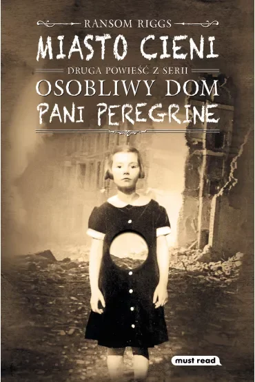 Miasto cieni. Pani Peregrine. Tom 2