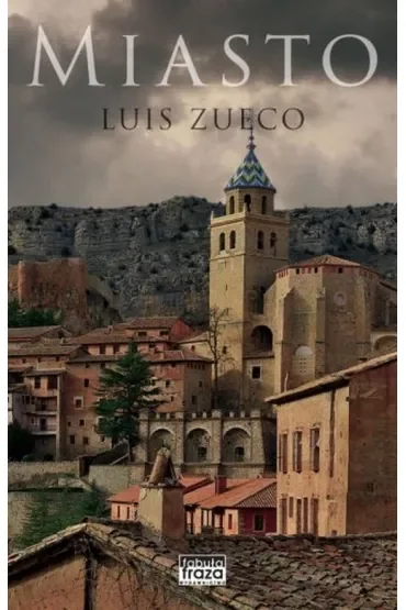 Miasto. El Castillo. Tom 2