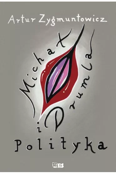 Michał Drumla i polityka