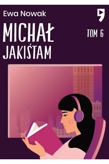 Michał Jakiśtam. Seria miętowa. Tom 6