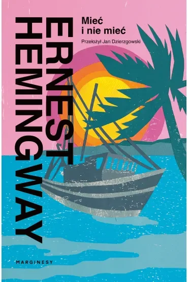Mieć i nie mieć