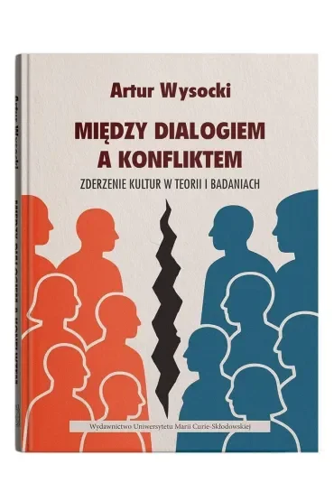 Między dialogiem a konfliktem