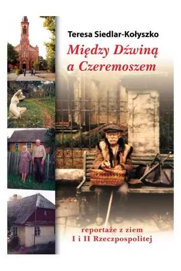 Między Dźwiną a Czeremoszem