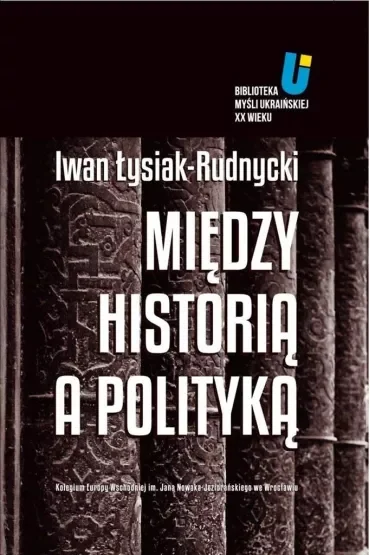 Między historią a polityką
