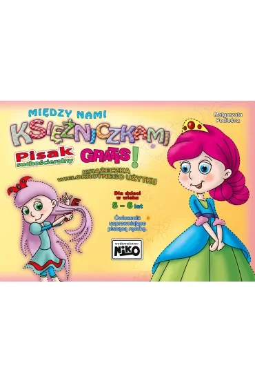 Między nami księżniczkami + pisak