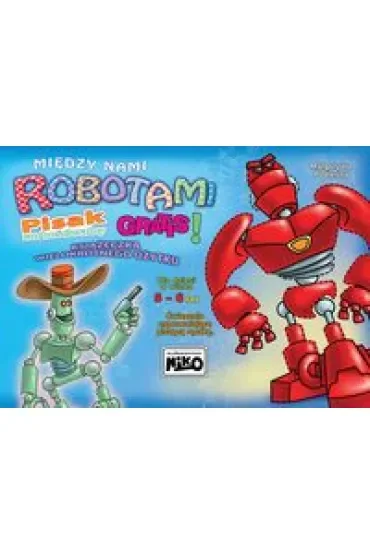 Między nami robotami + pisak