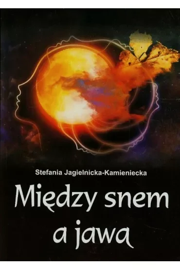 Między snem, a jawą