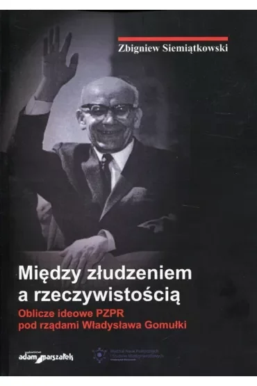 Między złudzeniem a rzeczywistością
