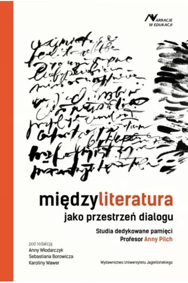 Międzyliteratura jako przestrzeń dialogu