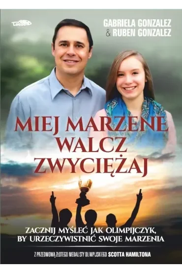 Miej marzenie, walcz, zwyciężaj
