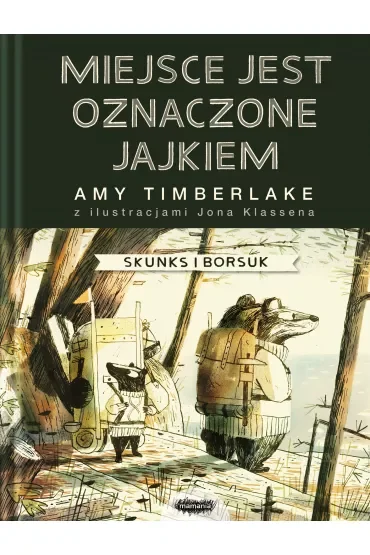 Miejsce jest oznaczone jajkiem. Skunks i Borsuk. Tom 2
