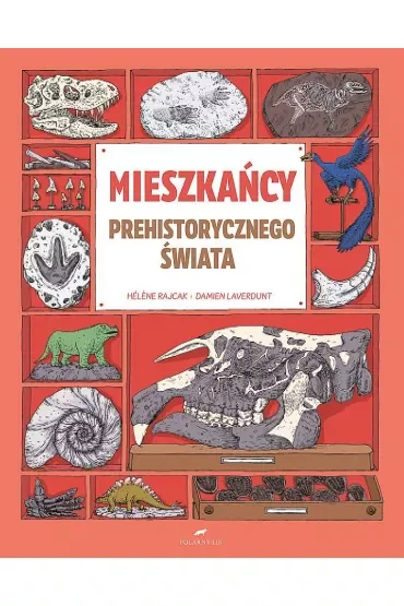 Mieszkańcy prehistorycznego świata
