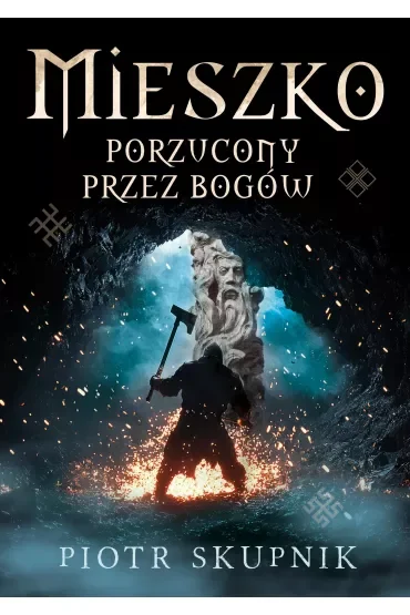 Mieszko Porzucony przez bogów