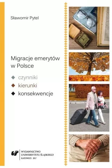 Migracje emerytów w Polsce czynniki, kierunki, konsekwencje