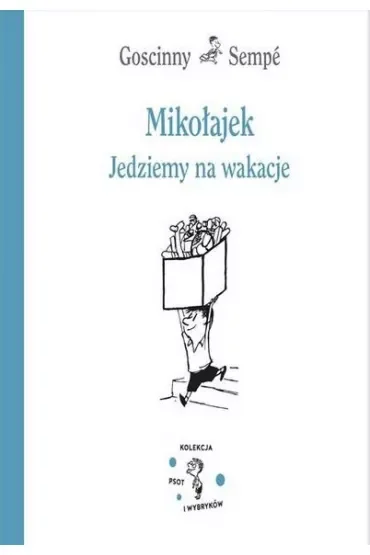 Mikołajek. Jedziemy na wakacje